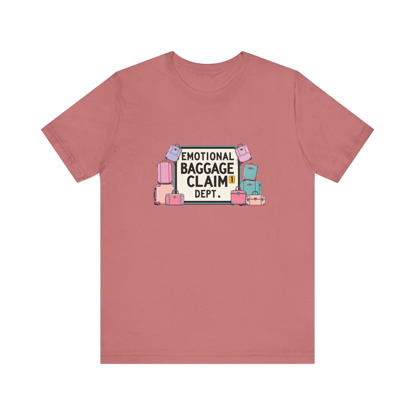 Emotional Baggage Claim Tee,