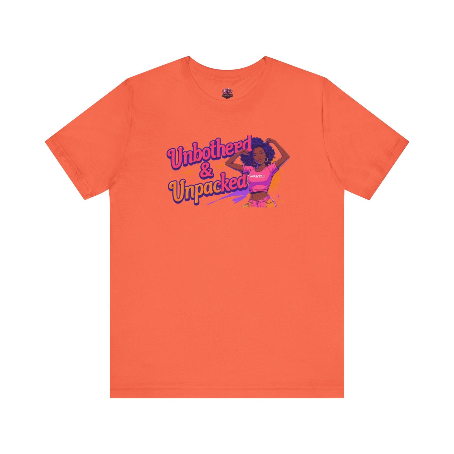 Unbothered & Unpacked Tee