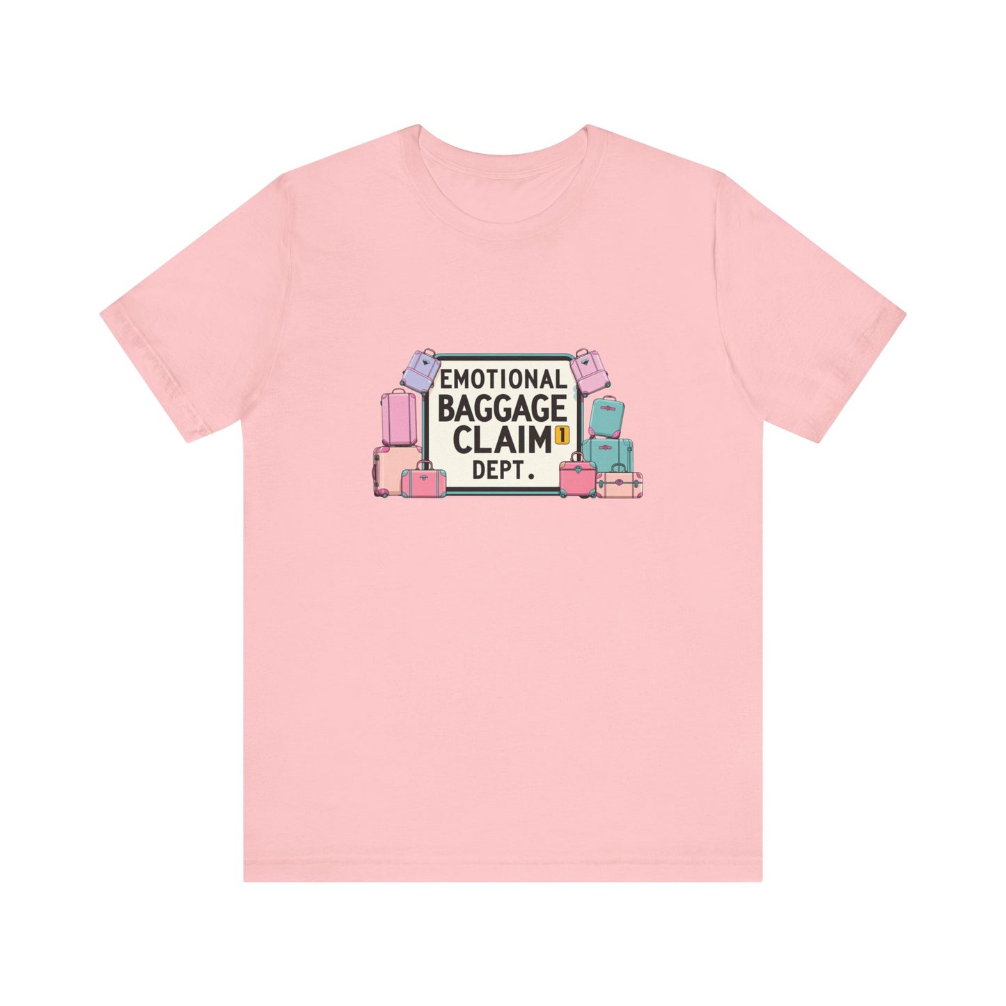 Emotional Baggage Claim Tee,