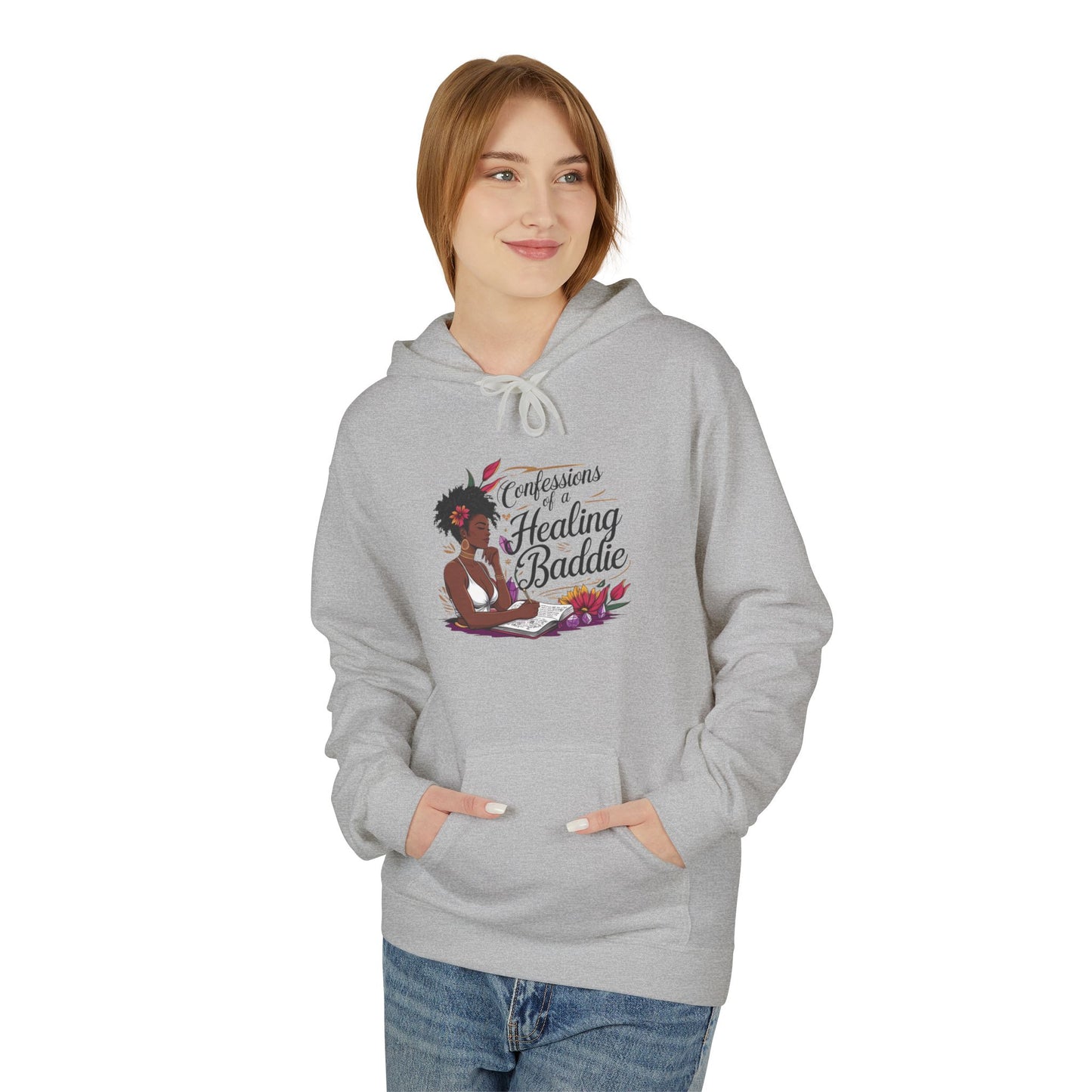 Confessions of a Healing Baddie Fleece Hoodie