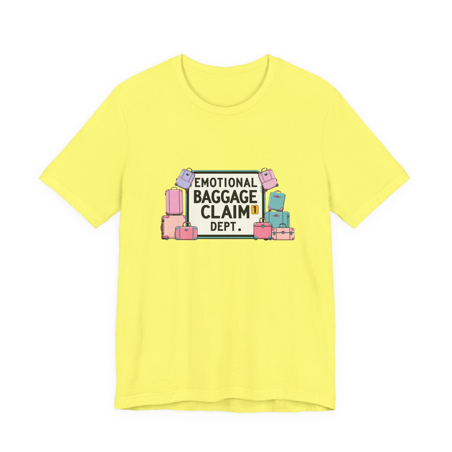 Emotional Baggage Claim Tee,