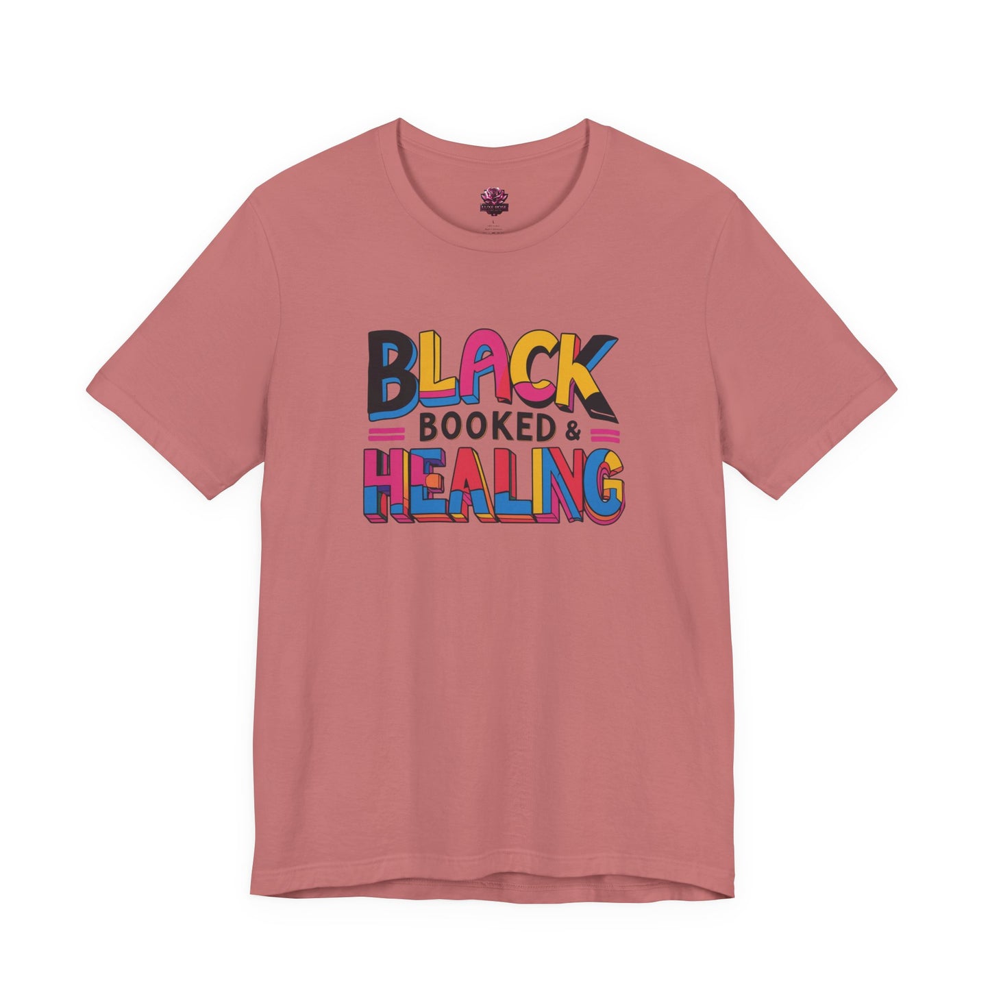 Black, Booked & Healing Unisex Shirt