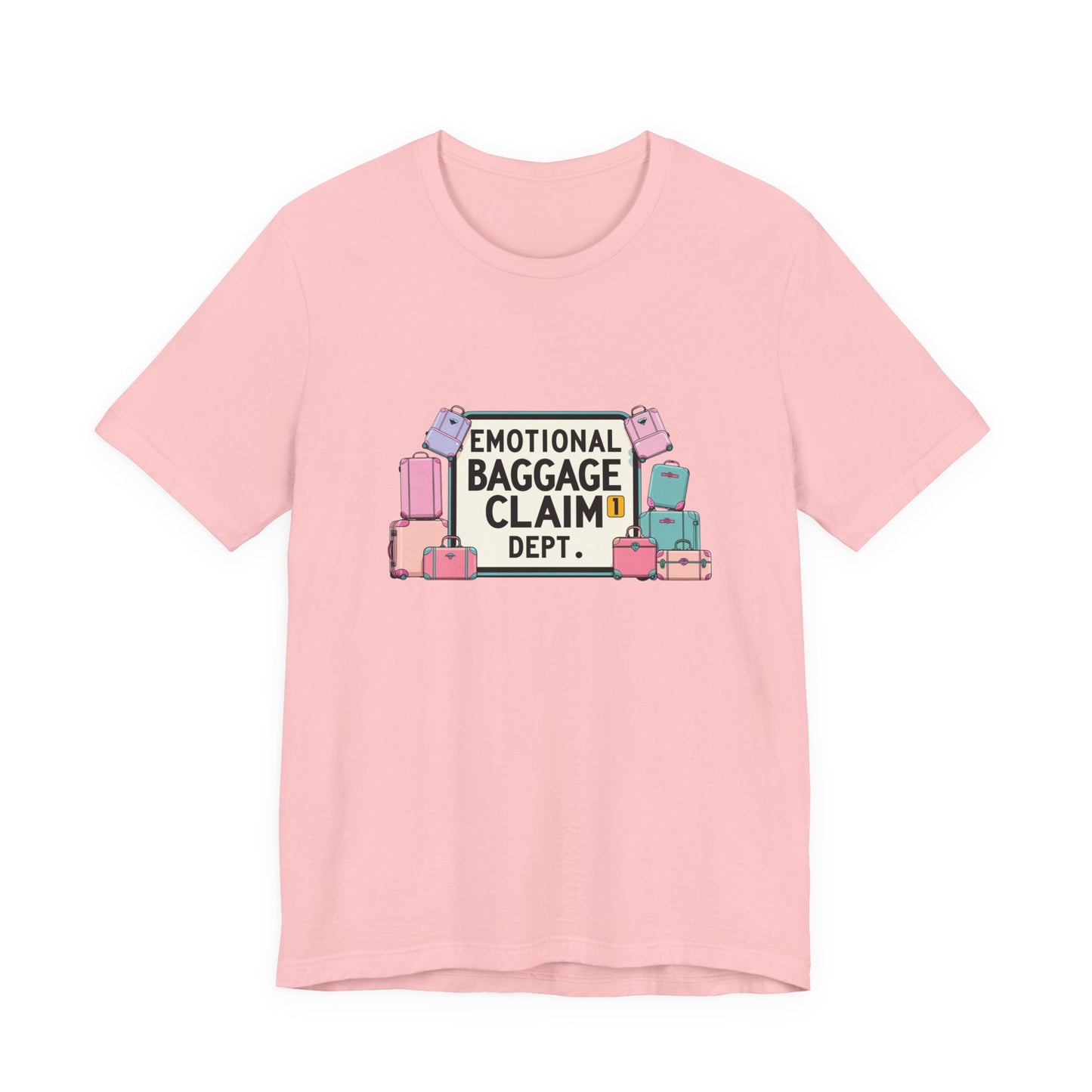 Emotional Baggage Claim Tee,