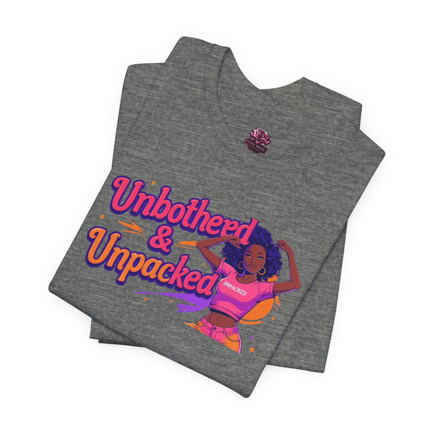 Unbothered & Unpacked Tee