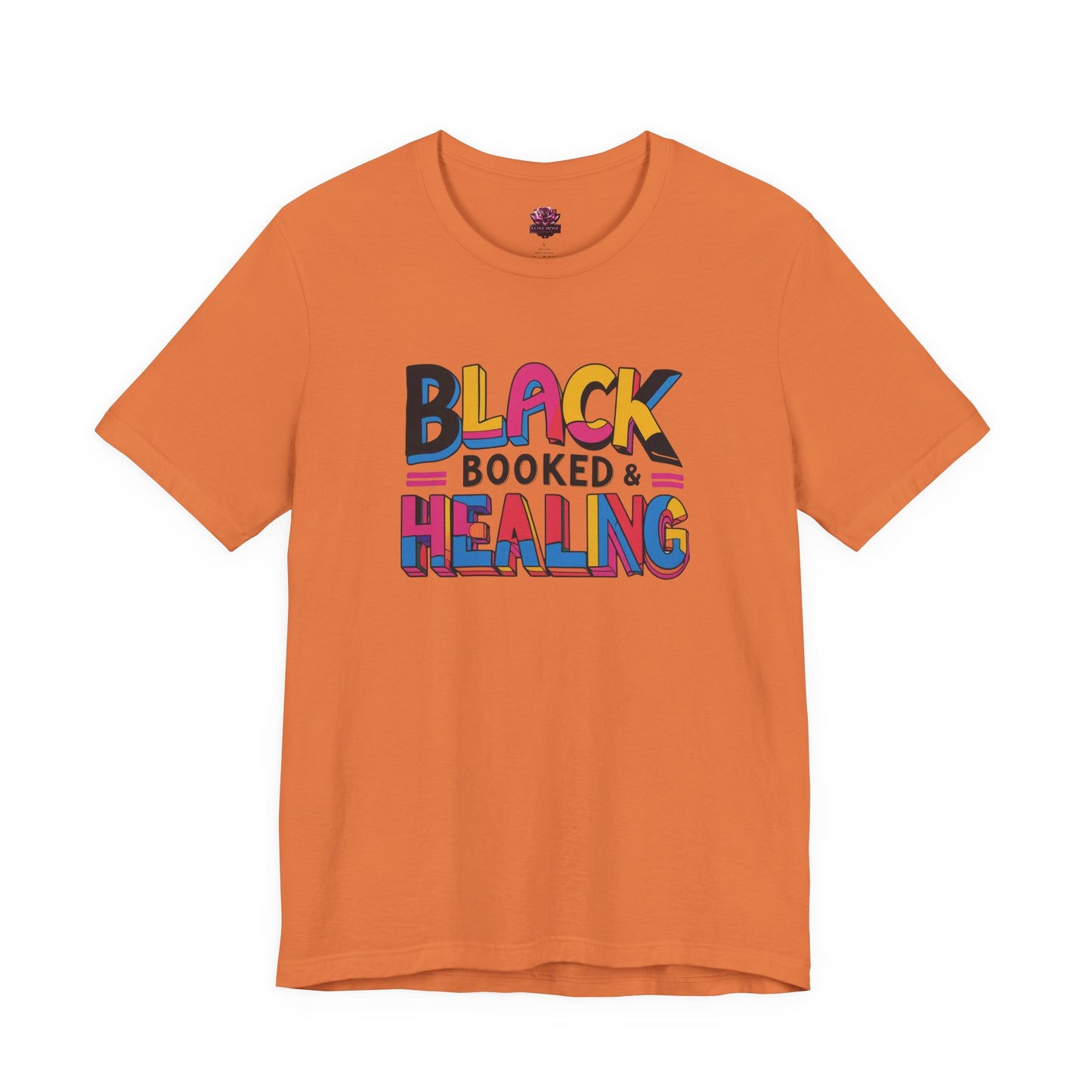 Black, Booked & Healing Unisex Shirt