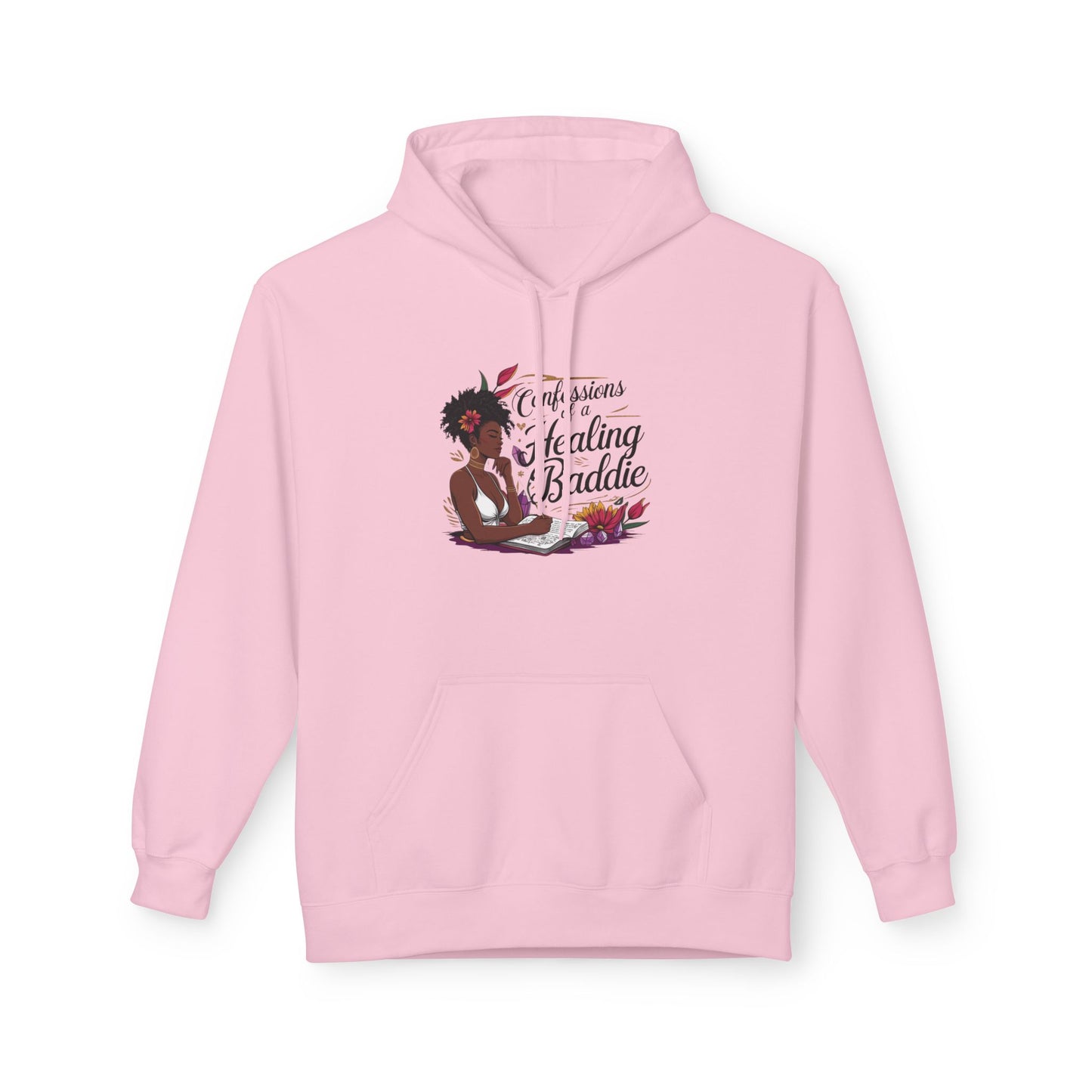 Confessions of a Healing Baddie Fleece Hoodie