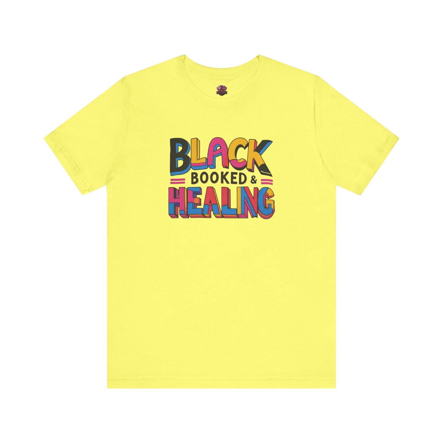 Black, Booked & Healing Unisex Shirt