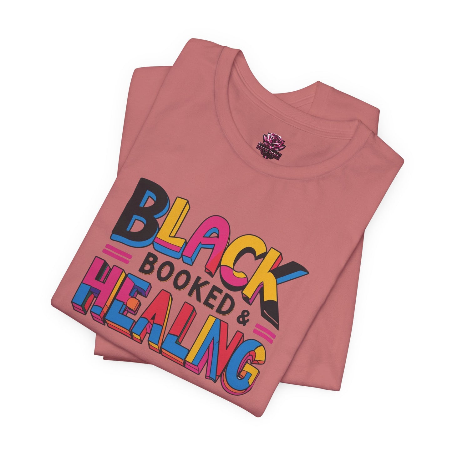 Black, Booked & Healing Unisex Shirt