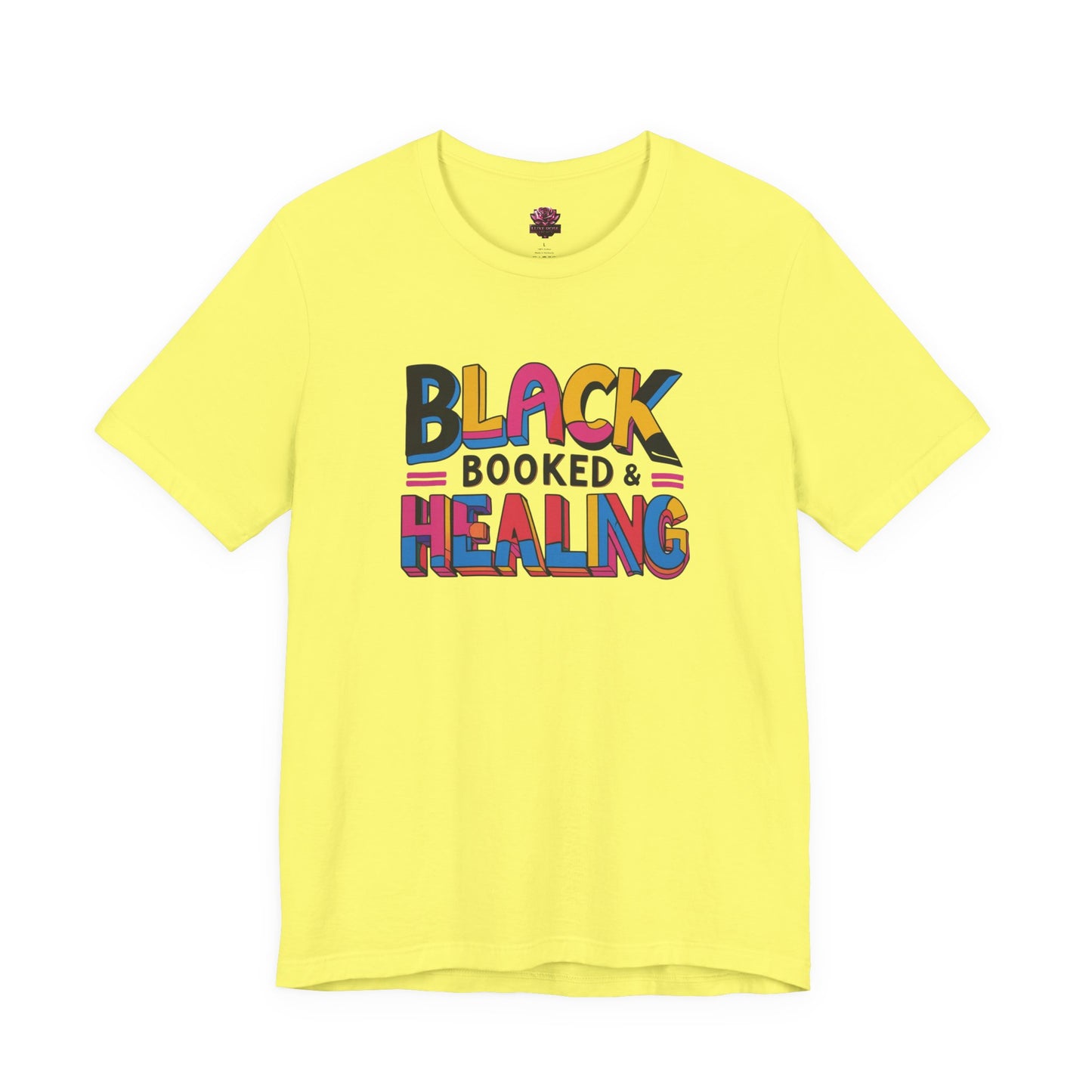 Black, Booked & Healing Unisex Shirt