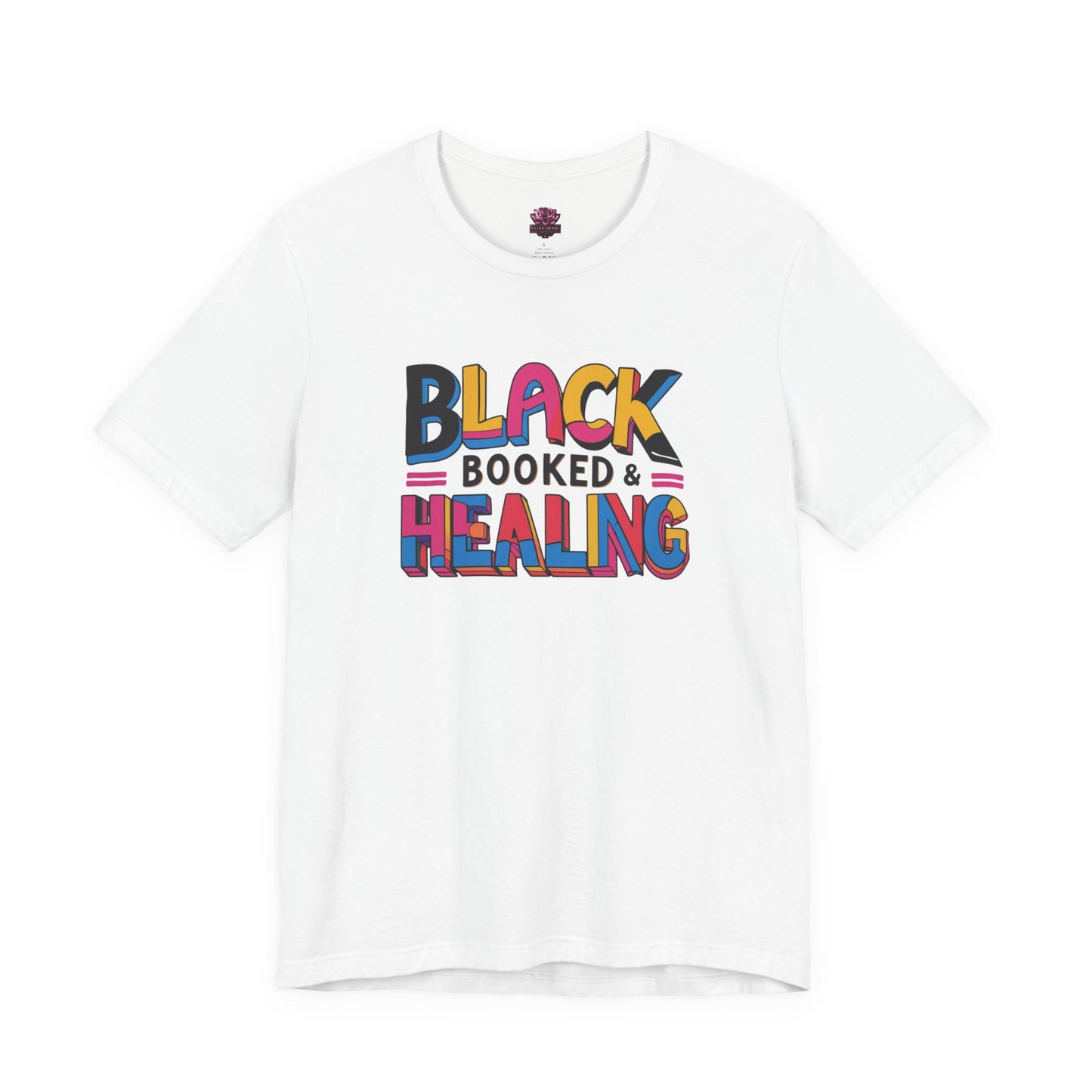 Black, Booked & Healing Unisex Shirt