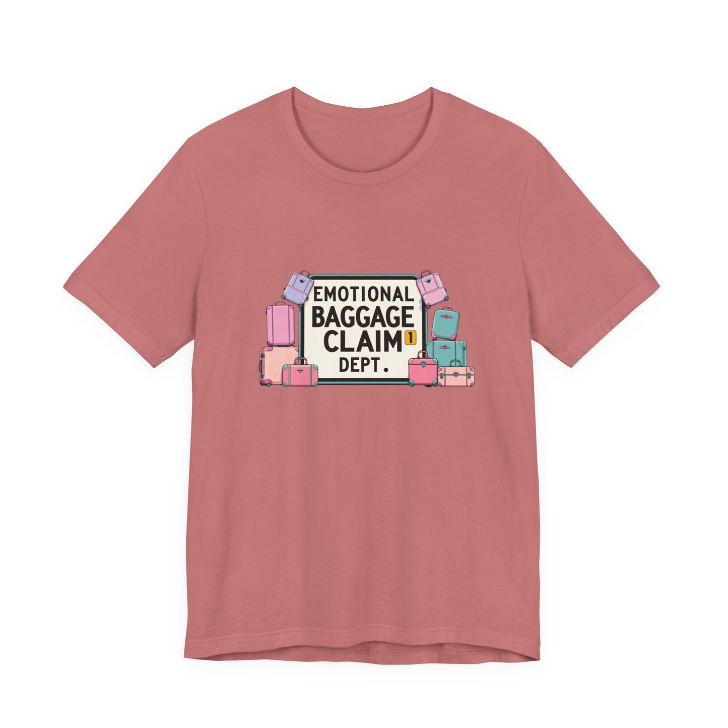 Emotional Baggage Claim Tee,